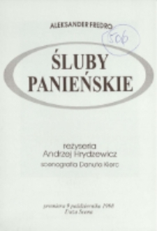 Śluby panieńskie - program [Dokument życia społecznego]