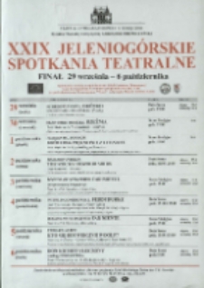 XXIX Jeleniog&oacute;rskie Spotkania Teatralne : finał 29 września - 6 października - afisz [Dokument życia społecznego]