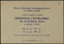 Grafika i rysunek ze zbiorów BWA w Jeleniej Górze - zaproszenie [Dokumenty życia społecznego]