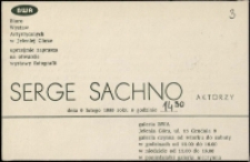 Serge Sachno. Aktorzy - zaproszenie [Dokumenty życia społecznego]