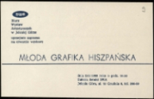 Młoda grafika hiszpańska - zaproszenie [Dokumenty życia społecznego]