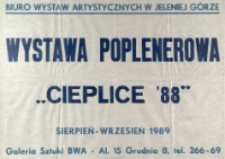 Wystawa poplenerowa "Cieplice '88" - afisz [Dokumenty życia społecznego]
