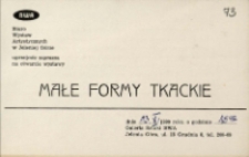 Małe Formy Tkackie - zaproszenie [Dokumenty życia społecznego]