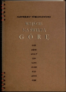 Wejście na świętą górę : Obserwatorium Karkonoskie