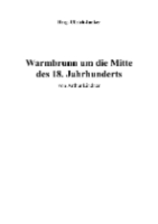 Warmbrunn um die Mittedes 18. Jahrhunderts [Dokument elektroniczny]
