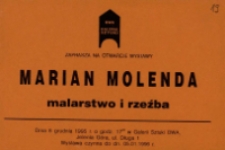 Marian Molenda. Malarstwo i rzeźba -zaproszenie [Dokument życia społecznego]