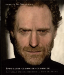 Andrzej Boj Wojtowicz. Spotkanie człowiek-człowiek - katalog [Dokument życia społecznego]