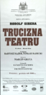 Trucizna teatru - afisz premierowy [Dokument życia społecznego]