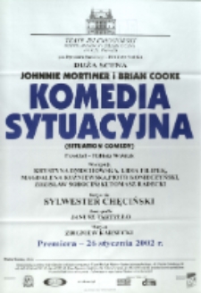 Komedia sytuacyjna - afisz premierowy [Dokument życia społecznego]