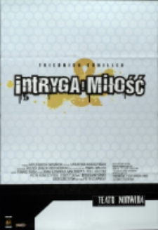 Intryga i miłość - plakat [Dokument życia społecznego]