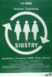 Trzy siostry - plakat [Dokument życia społecznego]
