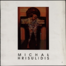 Michał Hrisulidis. Jacek Wiącek - katalog [Dokument życia społecznego]