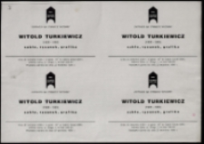 Witold Turkiewicz (1926-1993). Szkło, rysunek, grafika - zaproszenie [Dokument życia społecznego]