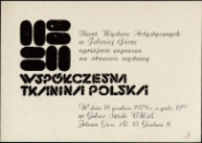 Współczesna tkanina polska - zaproszenie [Dokument życia społecznego]