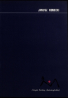 Janusz Konceki. Artyści Kotliny Jeleniogórskiej - katalog [Dokument życia społecznego]