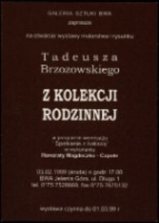 Tadeusz Brzozowski. Z kolekcji rodzinnej - zaproszenie [Dokument życia społecznego]