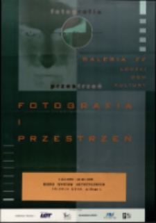 Fotografia i przestrzeń - plakat [Dokument życia społecznego]