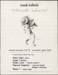 Darek Miliński. Obrazki tułacze - zaproszenie [Dokument życia społecznego]