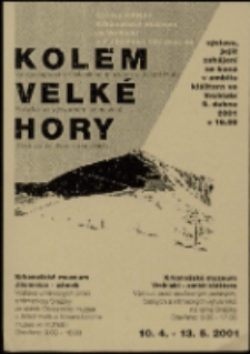 Kolem Velké Hory - zaproszenie [Dokument życia społecznego]