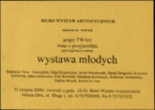 Wystawa Młodych. Grupa artystyczna TWArz - zaproszenie [Dokument życia społecznego]