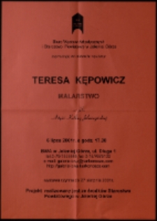 Teresa Kępowicz.Malarstwo. Artyści Kotliny Jeleniogórskiej- afisz [Dokument życia społecznego]