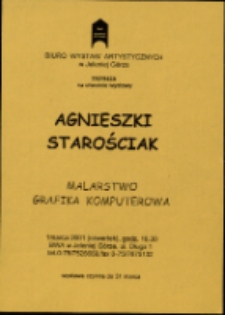Agnieszka Starościak. Malarstwo i grafika komputerowa - zaproszenie [Dokument życia społecznego]