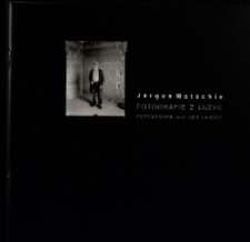 Jürgen Matschie. Fotografie z Łużyc - katalog [Dokument życia społecznego]