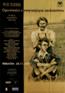 Opowieści o zwyczajnym szaleństwie - plakat [Dokument życia społecznego]