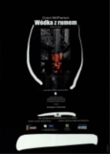 Wódka z rumem - plakat [Dokument życia społecznego]