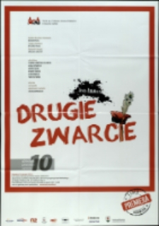 Drugie zwarcie - plakat [Dokument życia społecznego]