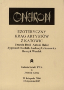 ONEIRON. Ezoteryczny krąg artystów z Katowic - ulotka [Dokument życia społecznego]