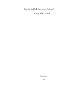 Wojskowy Klub Sportowy "Polonia" w Jeleniej Górze sekcja piłki ręcznej [Dokument elektroniczny]