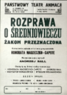 Rozprawa o średniowieczu żakom przeznaczona - afisz [Dokument życia społecznego]