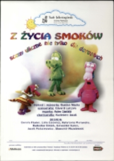 Z życia smoków - plakat [Dokument życia społecznego]