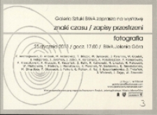 Znaki czasu. Zapisy przestrzeni - zaproszenie [Dokument życia społecznego]