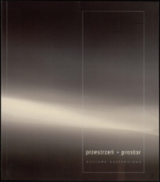 Przestrzeń = Prostor - katalog [Dokument życia społecznego]