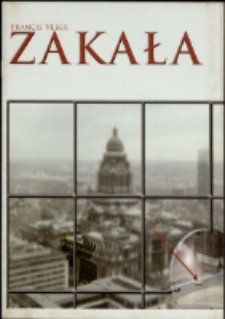 Zakała - program [Dokument życia społecznego]