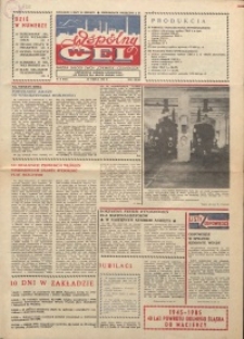 Wspólny cel : gazeta załogi ZWCH "Chemitex-Celwiskoza", 1985, nr 8 (945)