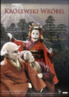 Królewski wróbel - plakat [Dokument życia społecznego]