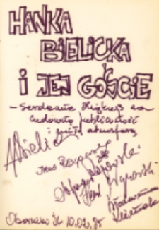 Autograf Hanki Bielickiej i jej gości, 10.02.1985 r. [Dokument ikonograficzny]