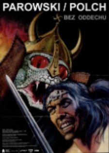 Bez oddechu. Maciej Parowski, Bogusław Polch - plakat [Dokument życia społecznego]