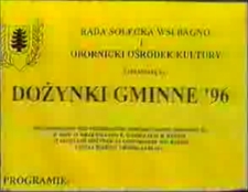 Dożynki gminne '96 : nagranie ze spotkania w świetlicy wiejskiej, Bagno, 15.09.1996 r. [Film]