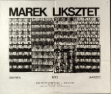 Marek Liksztet. Grafika - plakat [Dokument życia społecznego]
