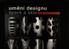 Sztuka designu. Biżuteria i szkło - folder [Dokumenty życia społecznego]