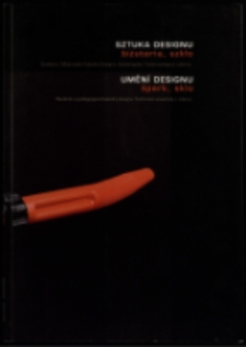 Sztuka designu. Biżuteria i szkło = Uméní designu. Šperk a sklo [Dokument życia społecznego]