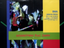 Interaktywny plac zabaw - plakat [Dokumenty życia społecznego]