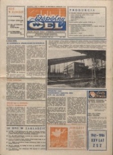 Wspólny cel : gazeta załogi ZWCH "Chemitex-Celwiskoza", 1986, nr 32 (1005)