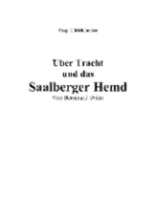 Über Tracht und das Saalberger Hemd [Dokument elektroniczny]