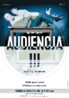 Audiencja III czyli Raj Eskimosów - plakat [Dokument życia społecznego]