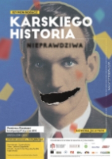 Karskiego historia nieprawdziwa - plakat [Dokument życia społecznego]